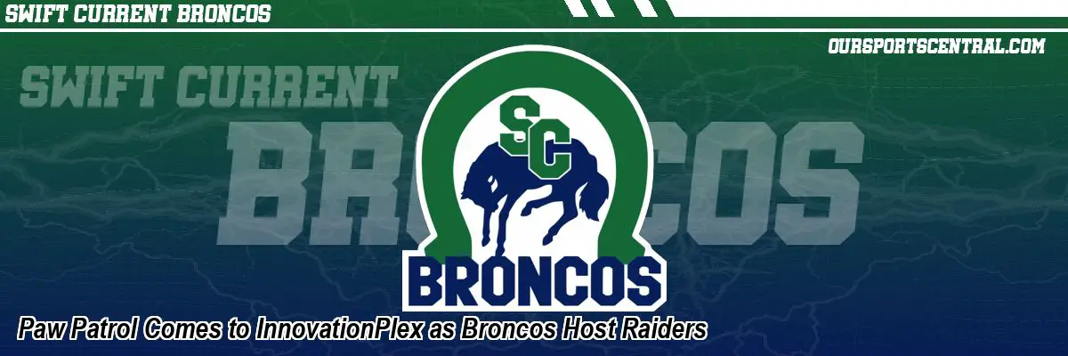 Paw Patrol Comes to InnovationPlex as Broncos Host Raiders