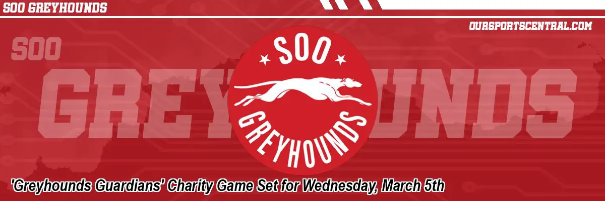 'Greyhounds Guardians' Charity Game Set for Wednesday, March 5th