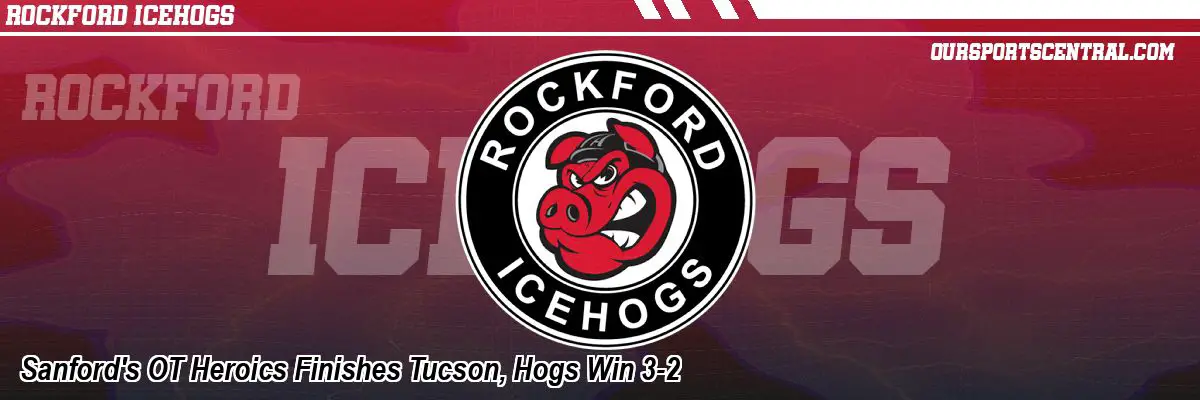 Sanford's OT Heroics Finishes Tucson, Hogs Win 3-2