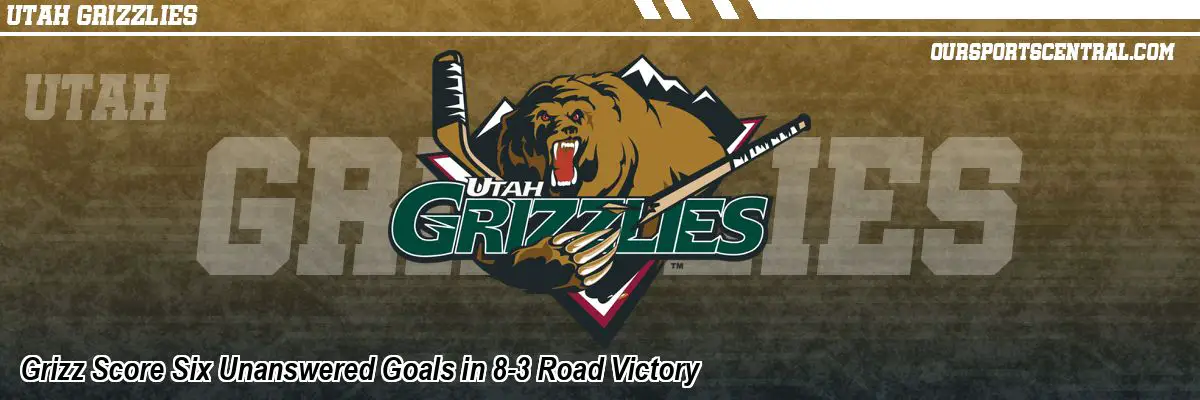 Grizz Score Six Unanswered Goals in 8-3 Road Victory