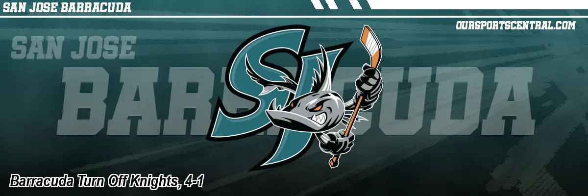 Barracuda Turn Off Knights, 4-1
