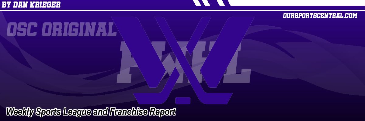 Weekly Sports League and Franchise Report