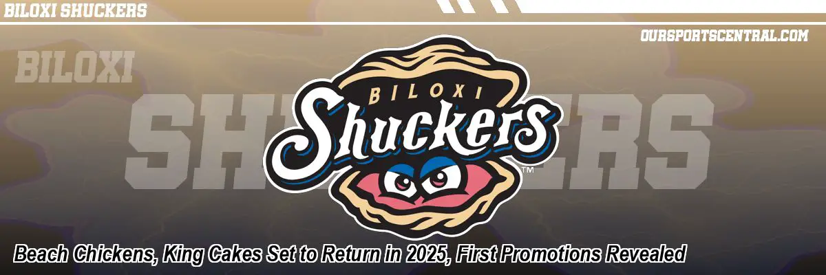 Beach Chickens, King Cakes Set to Return in 2025, First Promotions Revealed