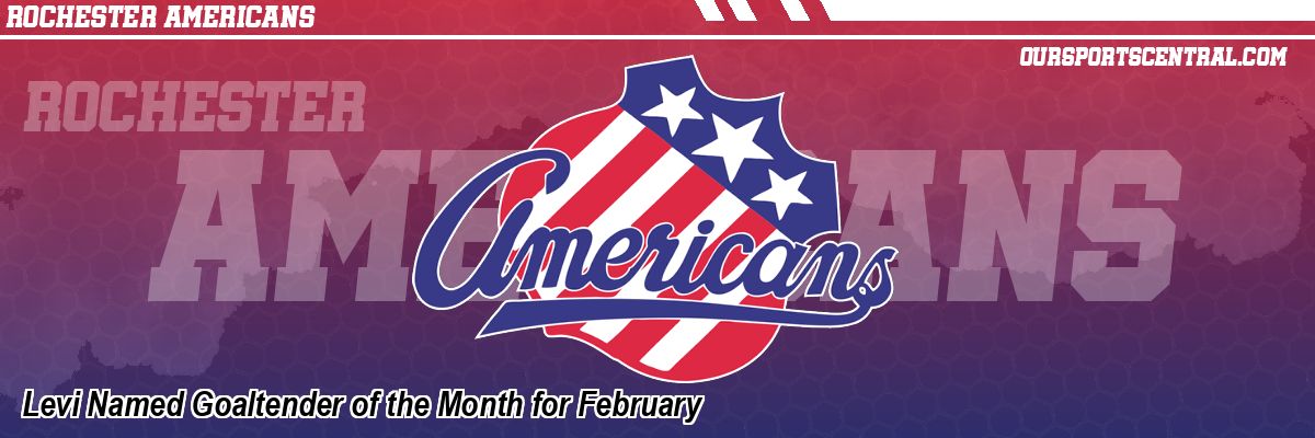 Levi Named Goaltender of the Month for February