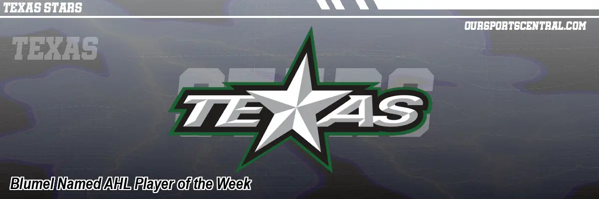 Blumel Named AHL Player of the Week