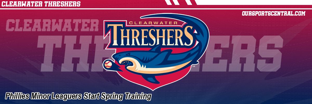 Phillies Minor Leaguers Start Spring Training