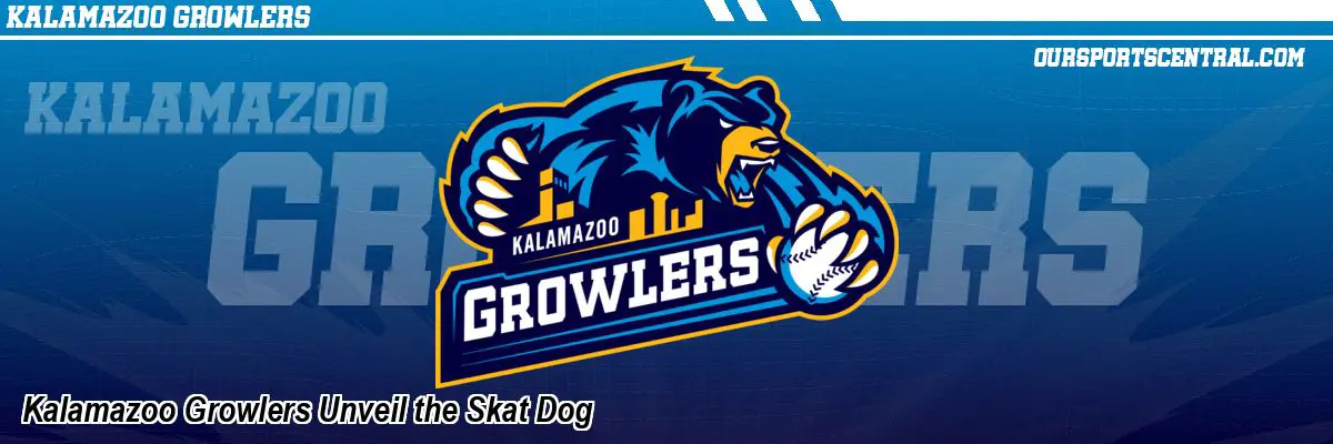 Kalamazoo Growlers Unveil the Skat Dog