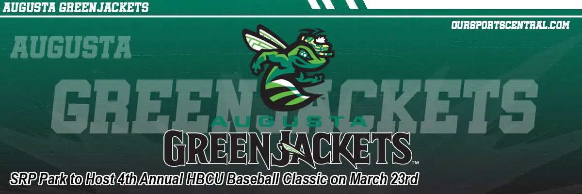 SRP Park to Host 4th Annual HBCU Baseball Classic on March 23rd