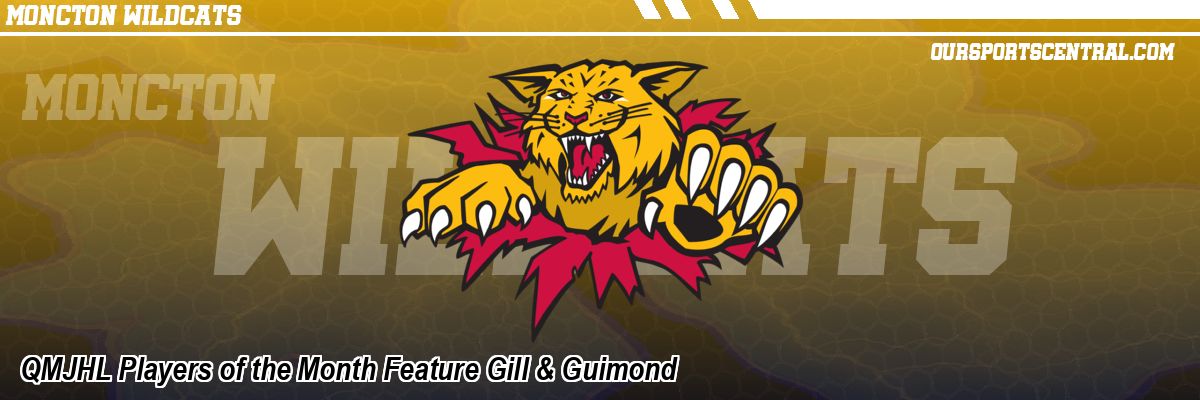 QMJHL Players of the Month Feature Gill & Guimond