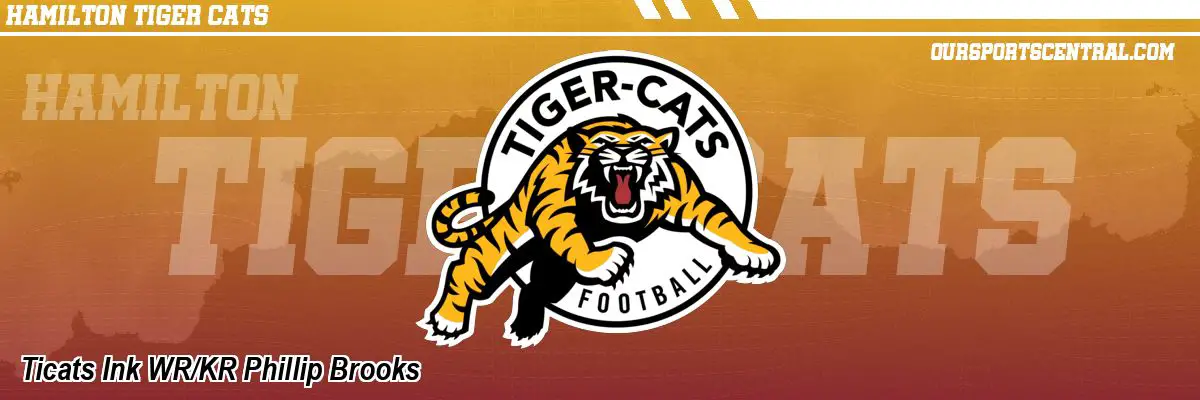 Ticats Ink WR/KR Phillip Brooks