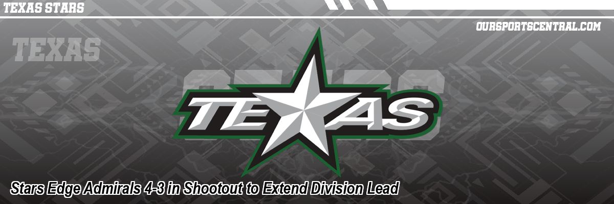 Stars Edge Admirals 4-3 in Shootout to Extend Division Lead
