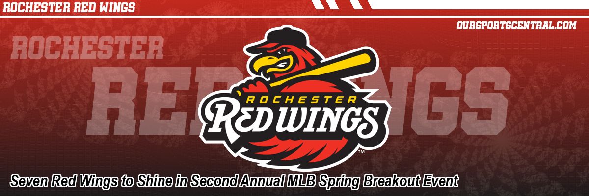 Seven Red Wings to Shine in Second Annual MLB Spring Breakout Event