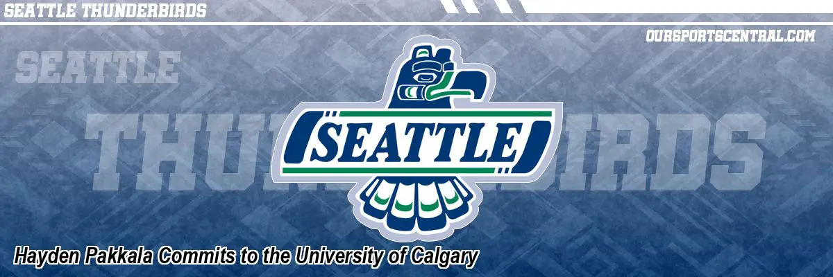 Hayden Pakkala Commits to the University of Calgary