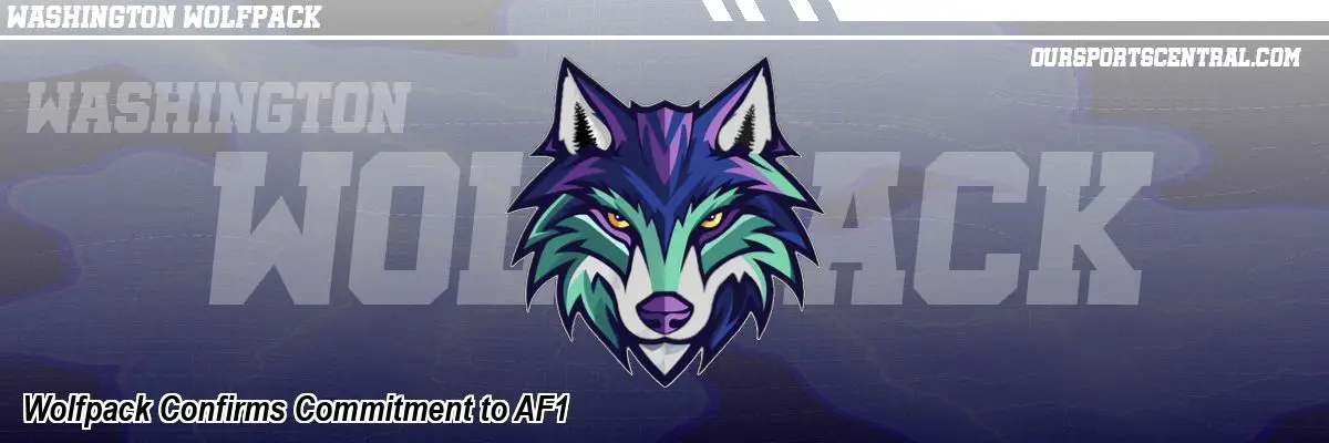 Wolfpack Confirms Commitment to AF1