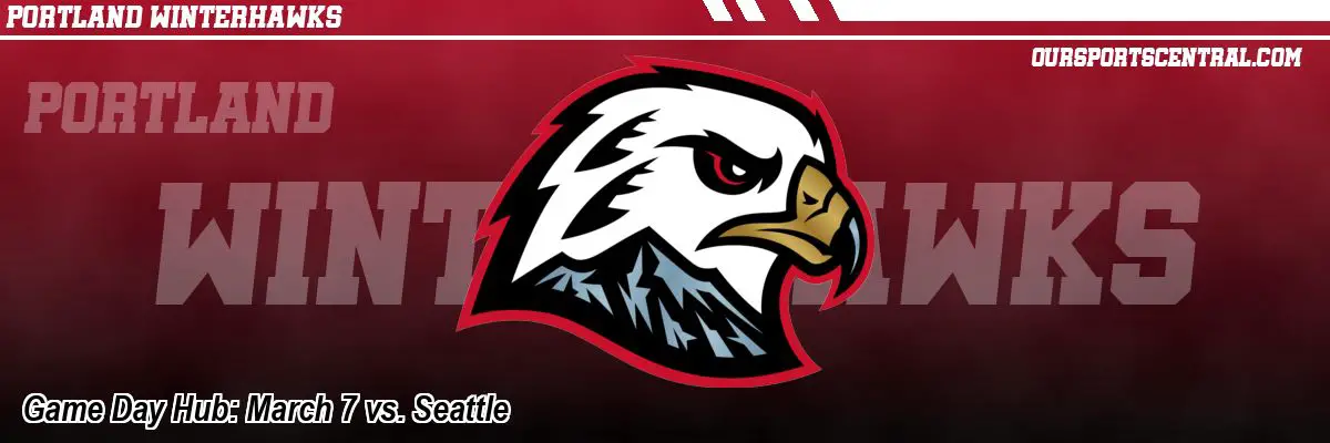 Game Day Hub: March 7 vs. Seattle