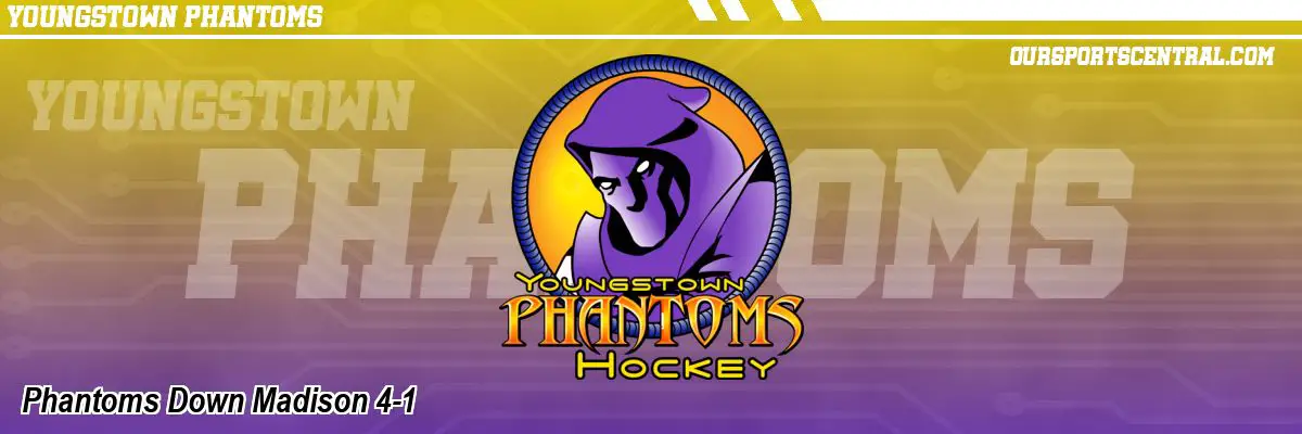 Phantoms Down Madison 4-1