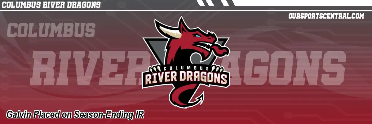 Galvin Placed on Season-Ending IR