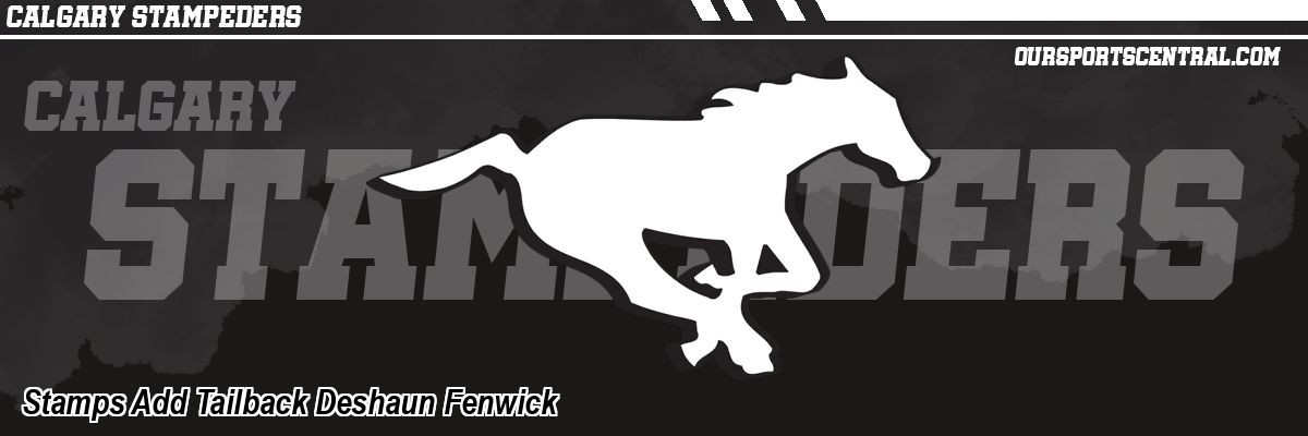 Stamps Add Tailback Deshaun Fenwick