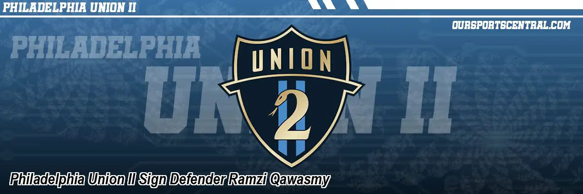Philadelphia Union II Sign Defender Ramzi Qawasmy