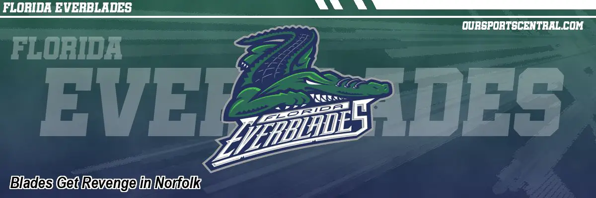 Blades Get Revenge in Norfolk