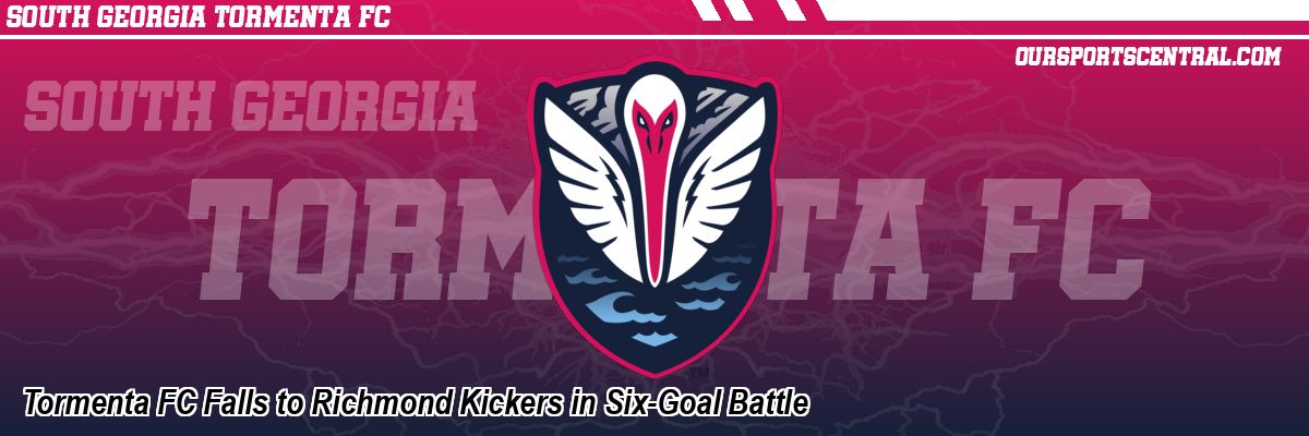Tormenta FC Falls to Richmond Kickers in Six-Goal Battle
