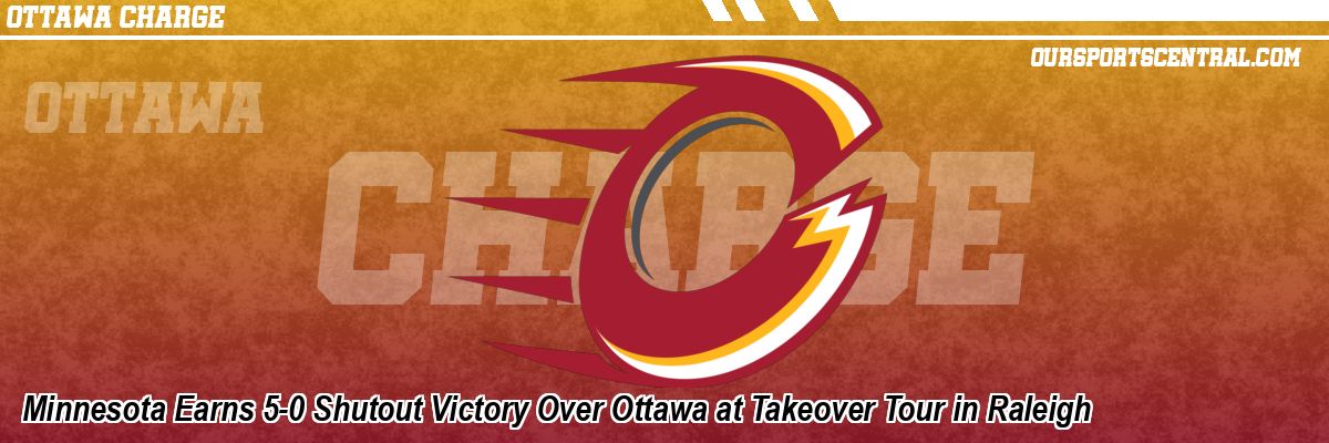 Minnesota Earns 5-0 Shutout Victory Over Ottawa at Takeover Tour in Raleigh