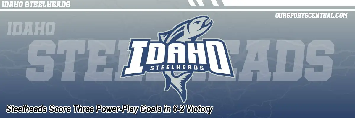 Steelheads Score Three Power-Play Goals in 6-2 Victory