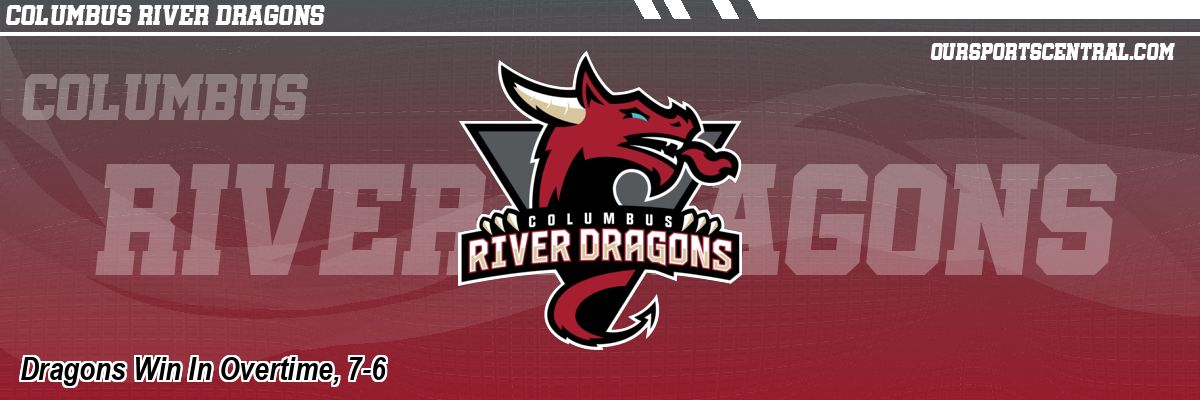 Dragons Win In Overtime, 7-6