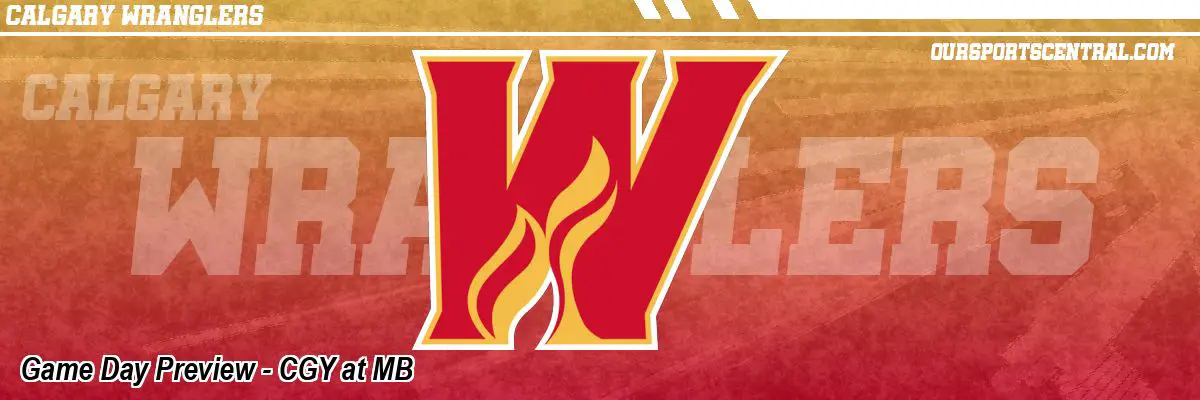 Game Day Preview - CGY at MB