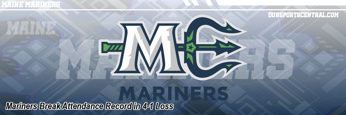 Mariners Break Attendance Record in 4-1 Loss