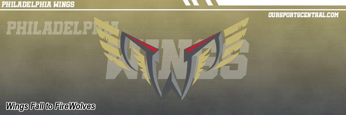 Wings Fall to FireWolves