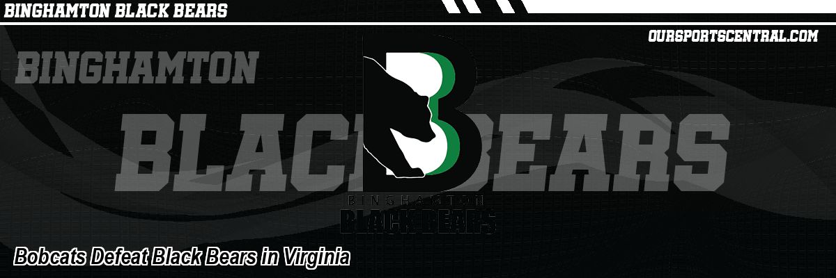 Bobcats Defeat Black Bears in Virginia