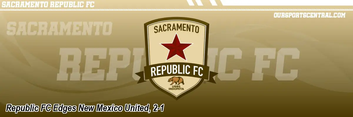 Republic FC Edges New Mexico United, 2-1