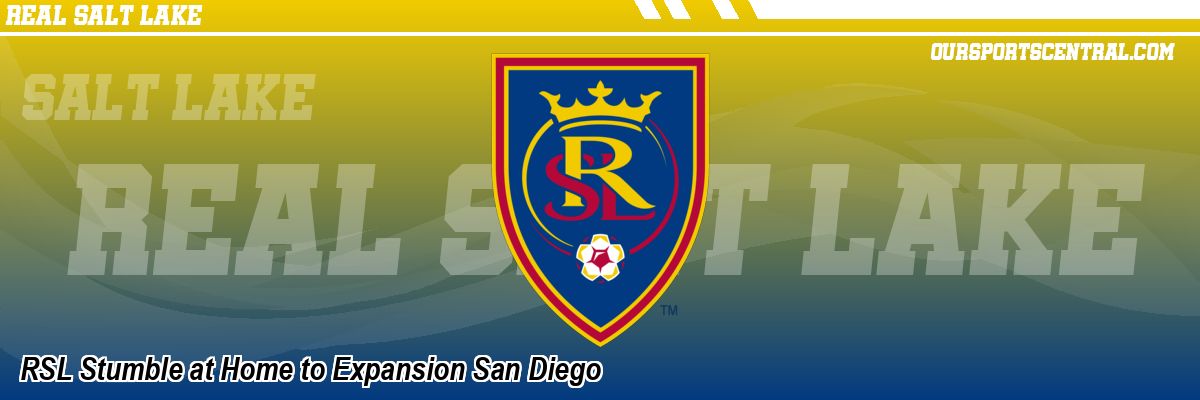 RSL Stumble at Home to Expansion San Diego