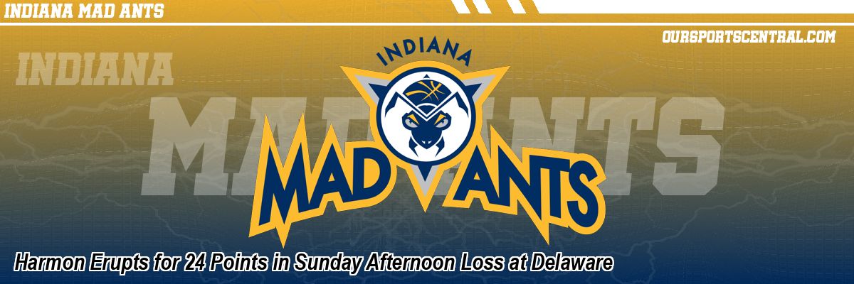 Harmon Erupts for 24 Points in Sunday Afternoon Loss at Delaware