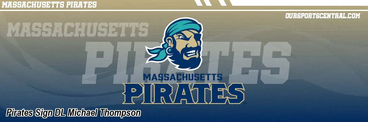 Pirates Sign DL Michael Thompson