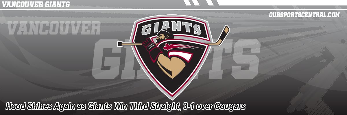 Hood Shines Again as Giants Win Third Straight, 3-1 over Cougars