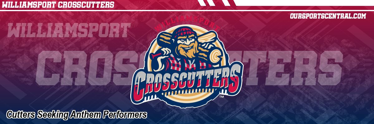 Cutters Seeking Anthem Performers