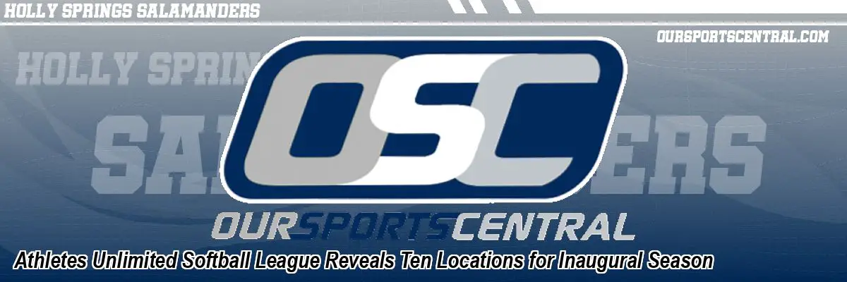 Athletes Unlimited Softball League Reveals Ten Locations for Inaugural Season