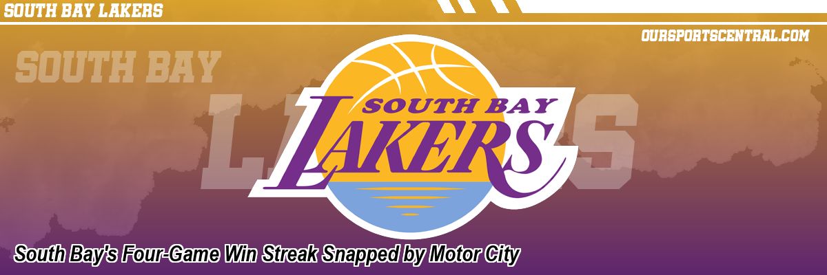 South Bay's Four-Game Win Streak Snapped by Motor City