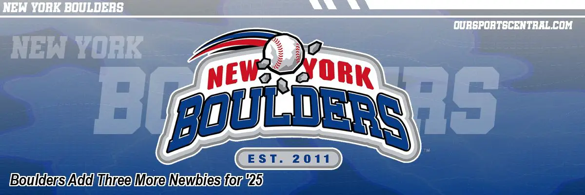 Boulders Add Three More Newbies for 