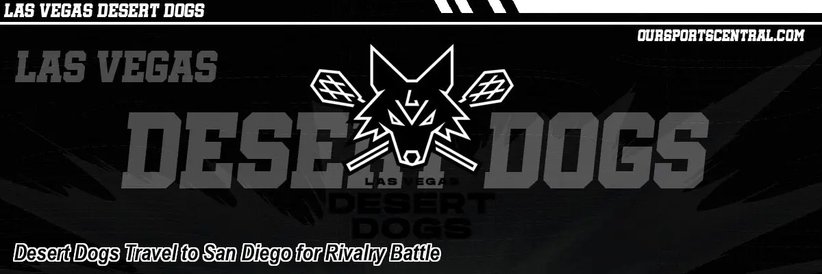 Desert Dogs Travel to San Diego for Rivalry Battle