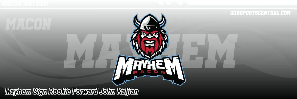 Mayhem Sign Rookie Forward John Kaljian