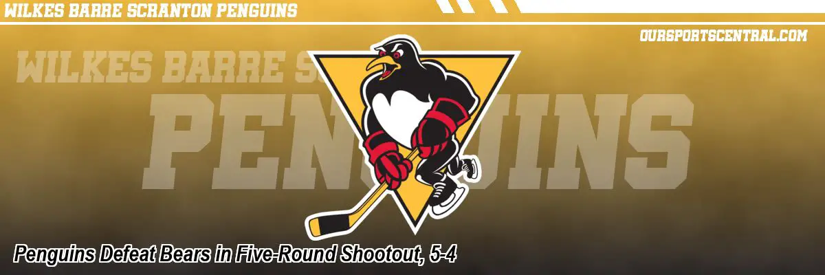 Penguins Defeat Bears in Five-Round Shootout, 5-4