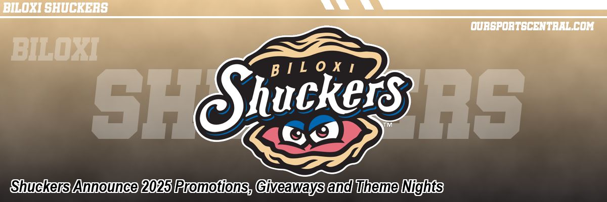 Shuckers Announce 2025 Promotions, Giveaways and Theme Nights