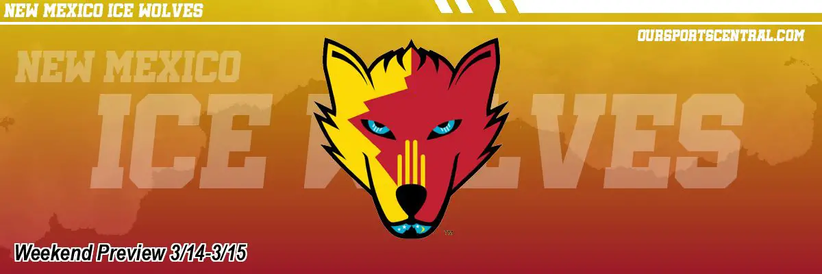 Weekend Preview 3/14-3/15