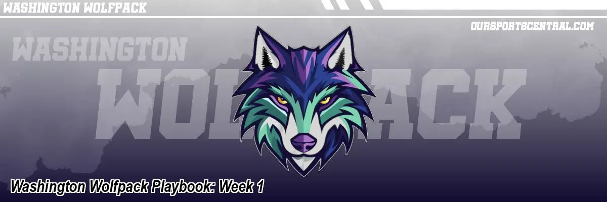 Washington Wolfpack Playbook: Week 1