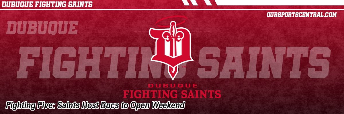 Fighting Five: Saints Host Bucs to Open Weekend