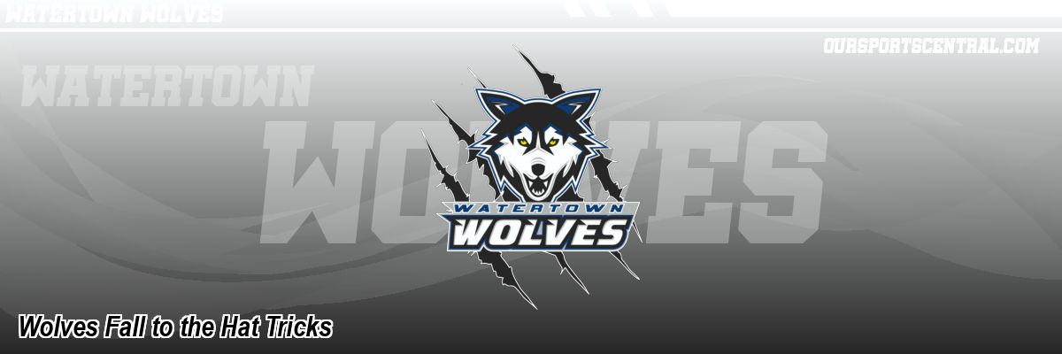 Wolves Fall to the Hat Tricks