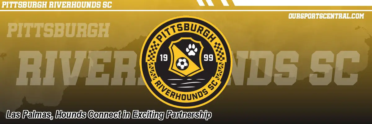 Las Palmas, Hounds Connect in Exciting Partnership